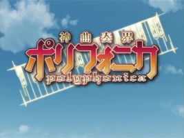 Shinkyoku Soukai Polyphonica Shinkyoku Soukai Polyphonica